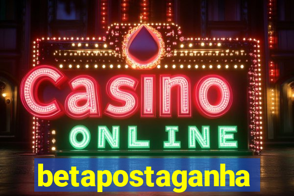 betapostaganha