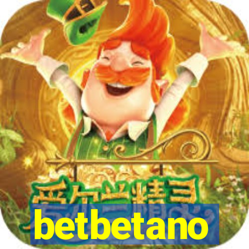betbetano