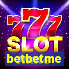 betbetme