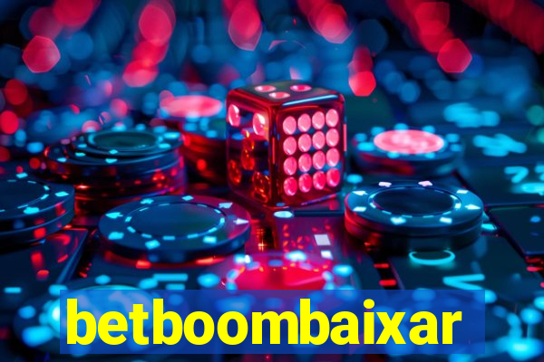 betboombaixar