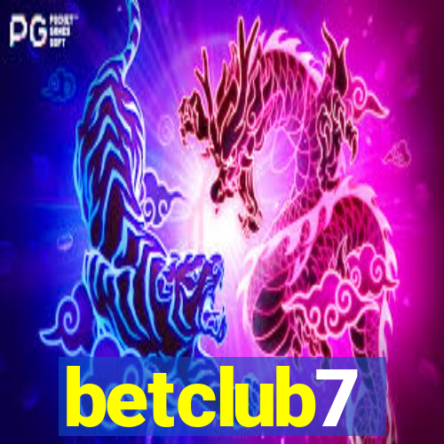 betclub7
