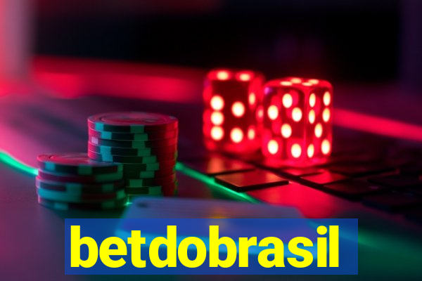 betdobrasil