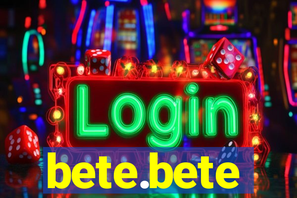 bete.bete