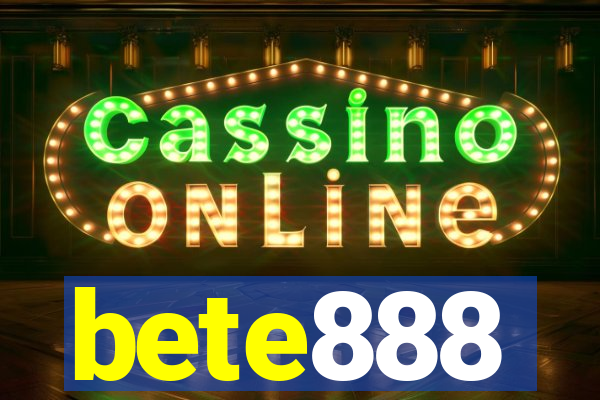 bete888