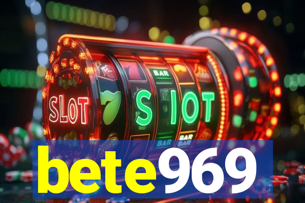bete969