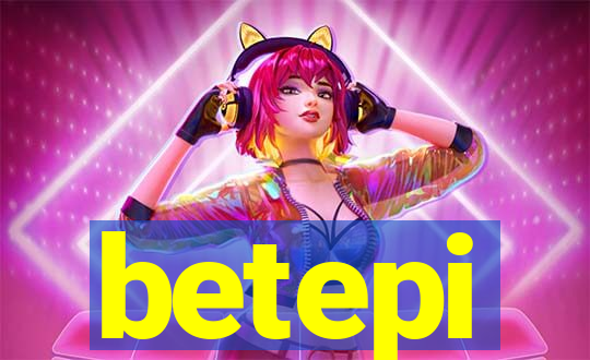 betepi