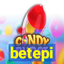 betepi