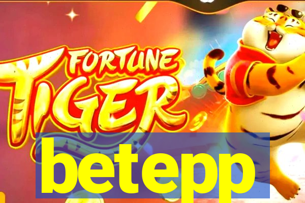 betepp