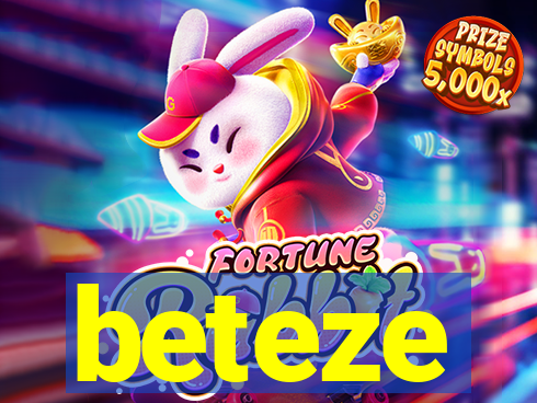 beteze