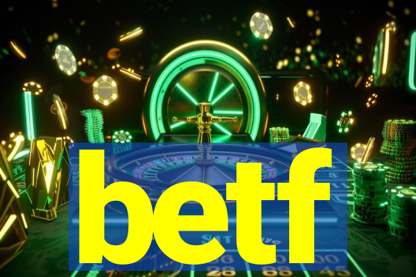 betf