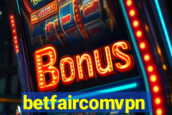 betfaircomvpn