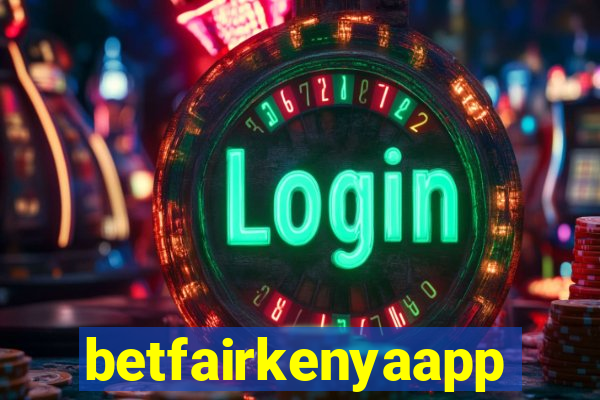 betfairkenyaapp