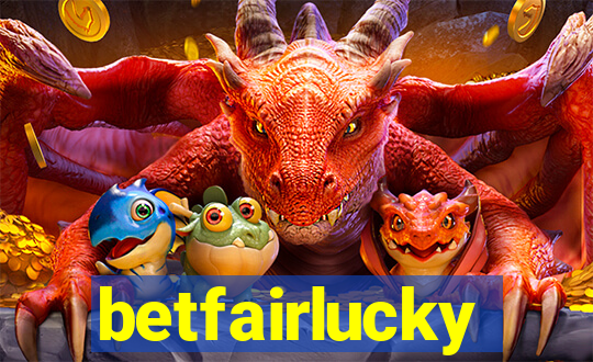 betfairlucky