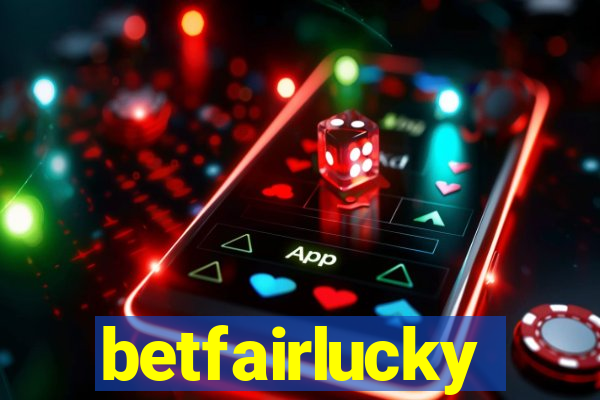 betfairlucky