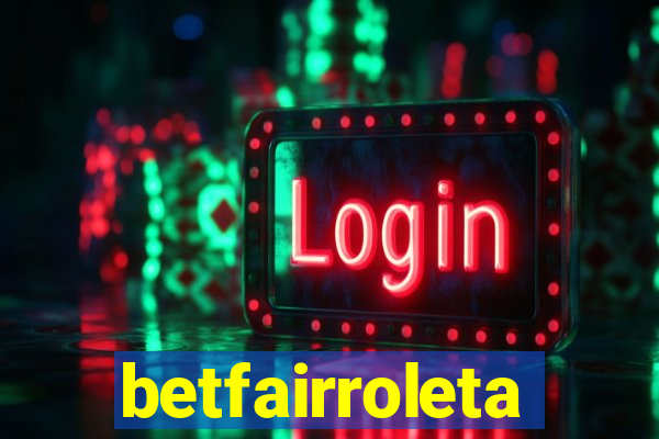 betfairroleta