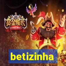 betizinha