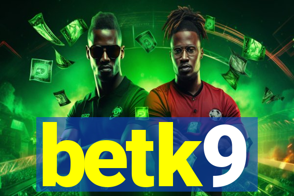 betk9