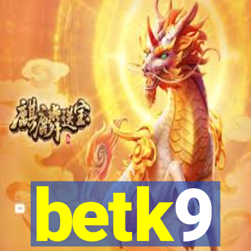 betk9