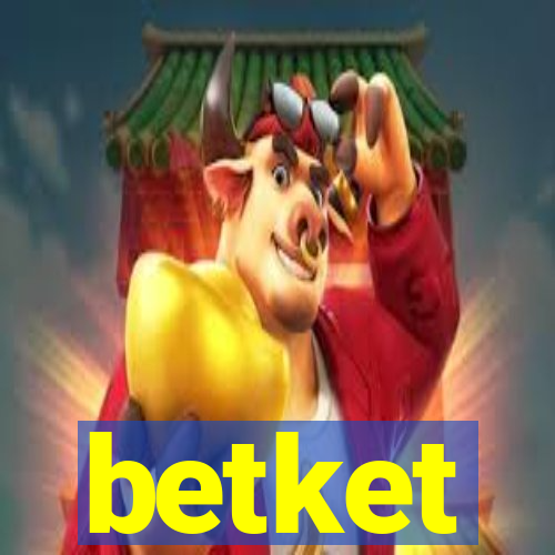 betket