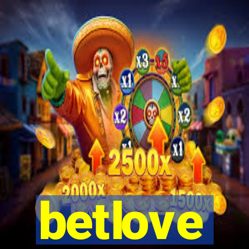 betlove
