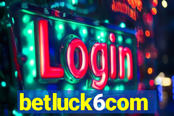 betluck6com