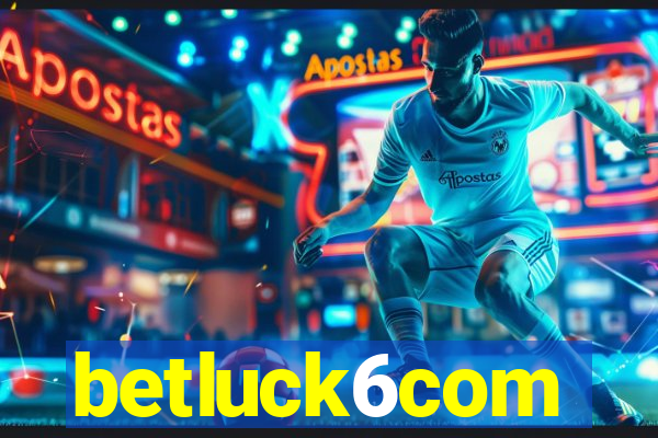 betluck6com