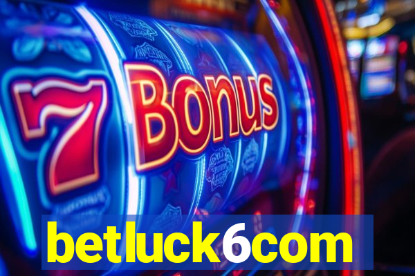 betluck6com