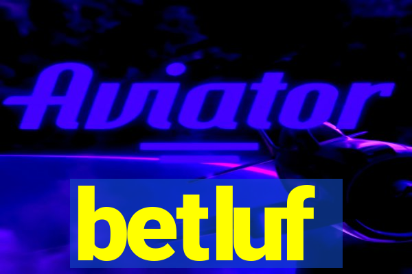 betluf