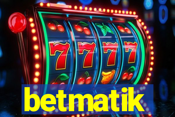 betmatik