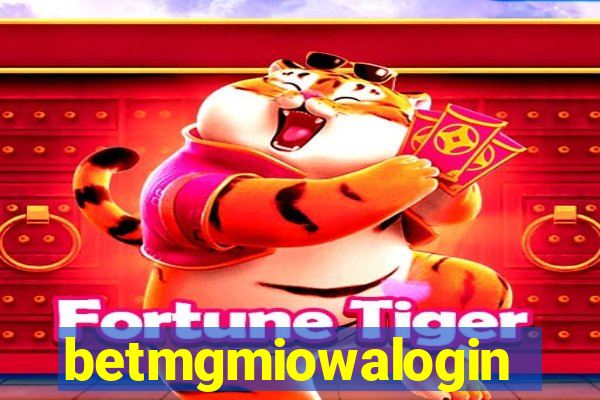 betmgmiowalogin