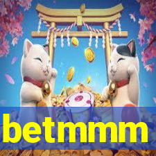 betmmm