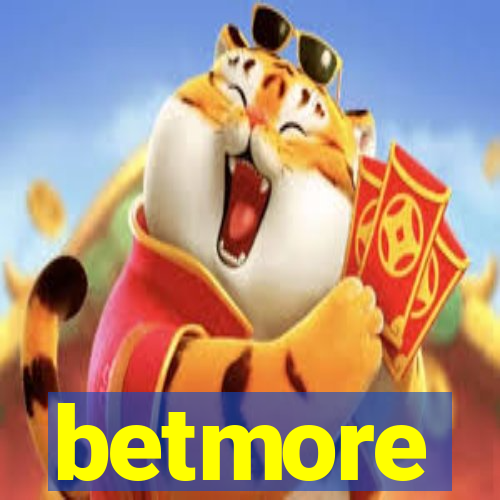 betmore