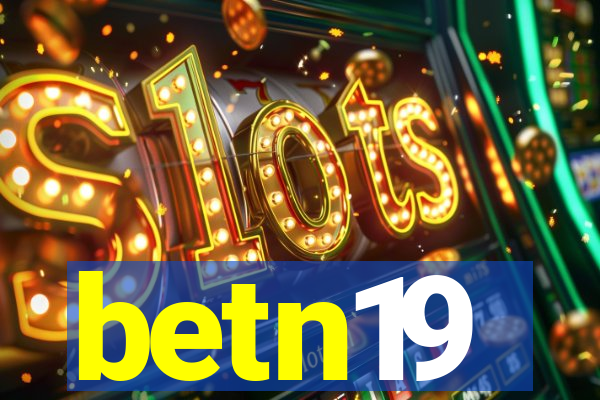 betn19