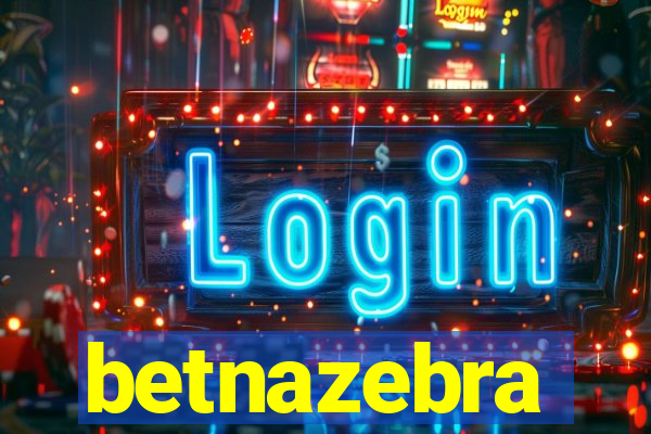 betnazebra