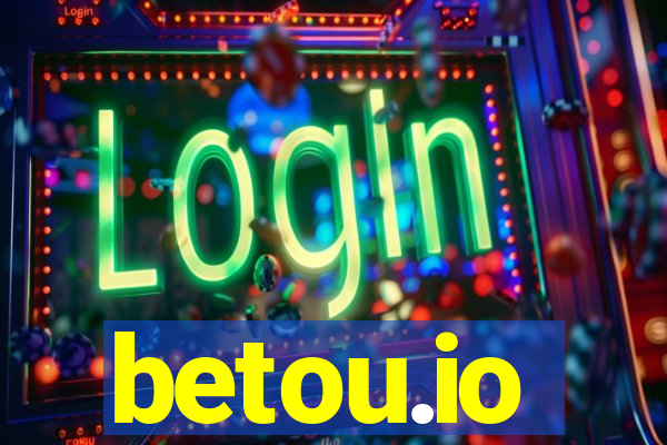 betou.io