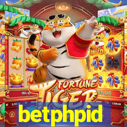 betphpid