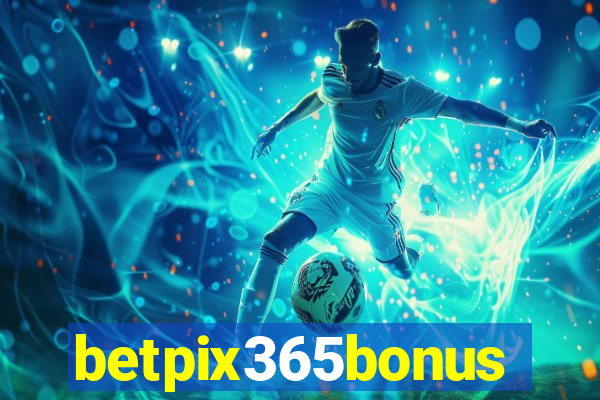 betpix365bonus