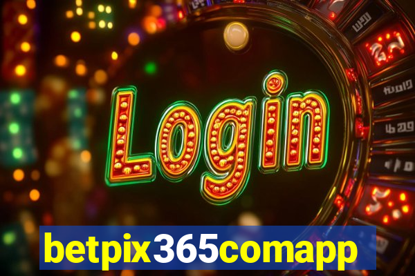 betpix365comapp