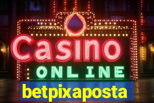 betpixaposta