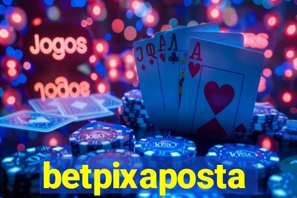 betpixaposta