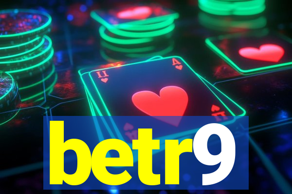 betr9