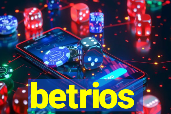 betrios