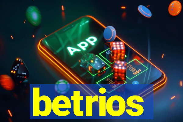 betrios