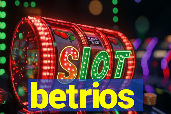 betrios