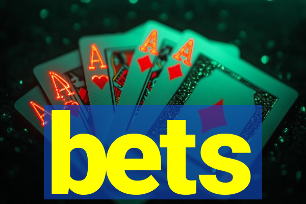 bets