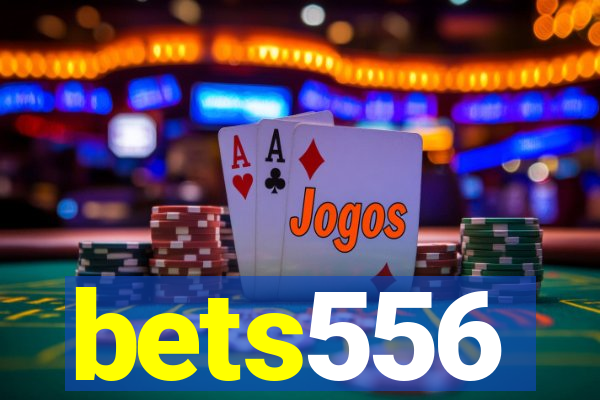 bets556