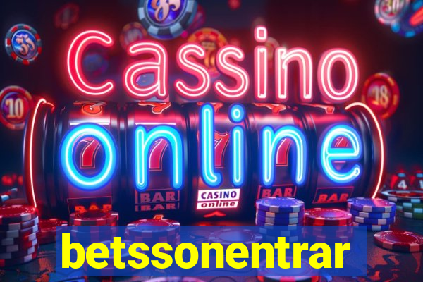 betssonentrar