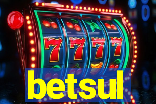 betsul
