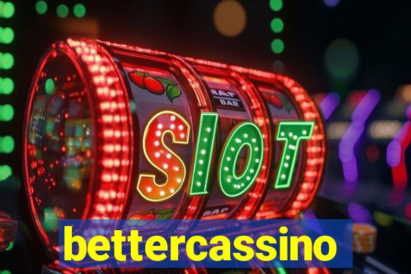 bettercassino