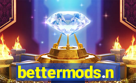 bettermods.n